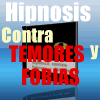 Hipnosis contra temores y fobias