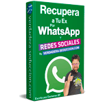 Ebook Recupera a tu ex por Whatsapp y redes sociales